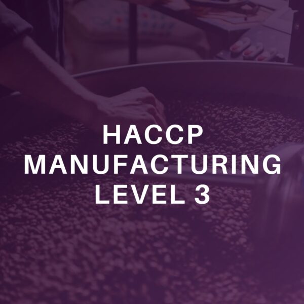 HACCP Manufacturing Level 3